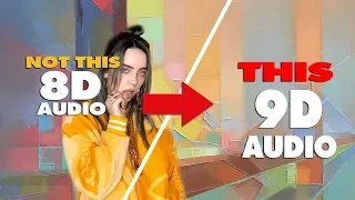 Billie Eilish - everything i wanted  { 9D AUDIO | NOT 8D AUDIO }