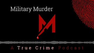 SERIAL KILLER: Dennis Radar [Part 3] | Military Murder