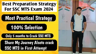 SSC MTS 2024 Preparation Strategy | Most Practical Strategy to Crack SSC MTS 2024 in 5 Month
