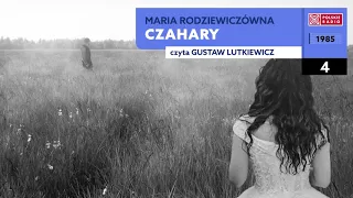 Czahary #04  | Maria Rodziewiczówna | Audiobook po polsku