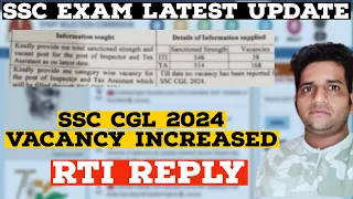 SSC CGL 2024 Bumper Vacancy 😱 Rti Reply 🔥 Vacancy Increased 🔥