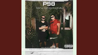 P98 (feat. Ugo Borghetti)