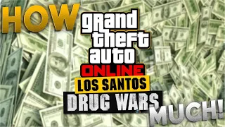 HOW MUCH $$$ YOU NEED FOR DRUG WARS DLC! GTA Online