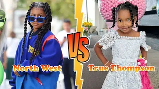 North West VS True Thompson (Khloe Kardashian's Daughter) Transformation ★ From Baby To 2023