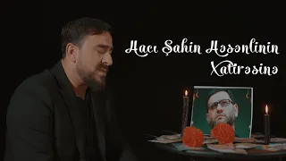 Seyyid Peyman - Hacı Şahin Həsənlinin Xatirəsinə (Official Video 2023)