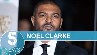 Actor Noel Clarke accused of sexual harassment by 20 women | 5 News