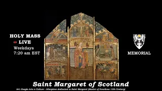 🟢 LIVE  - HOLY MASS : Saint Margaret of Scotland (Nov 17, 2020 | Portsmouth Abbey)