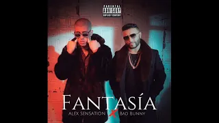 Alex Sensation Ft Bad Bunny - Fantasia
