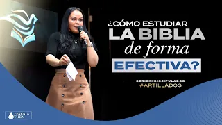 ¿Cómo Estudiar la Biblia de Forma Efectiva? | Pastora Yesenia Then ► Serie (ARTILLADOS)