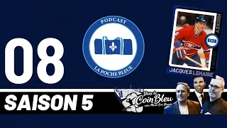 S05É08 - Jacques Lemaire - Pascal Leclaire - Éric Bélanger - Jean Perron