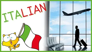 50 basic Italian phrases at airport – dialogues in Italian from airport - Italian at airport