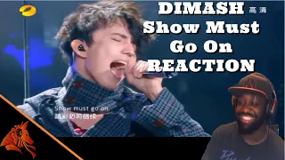 Dimash Kudaibergen Show Must Go On - REACTION