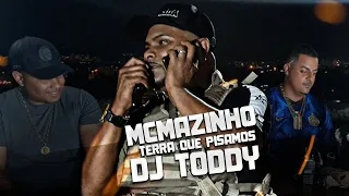 MEDLEY MC MAZINHO  TERRA QUE PISAMOS   DJ TODDY