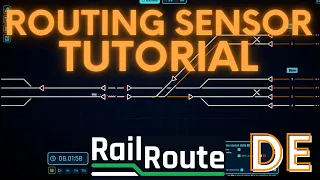 Rail Route Tutorial: Routing Sensor | DE | 4K