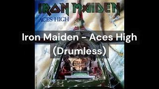 Iron Maiden - Aces High (Drumless)