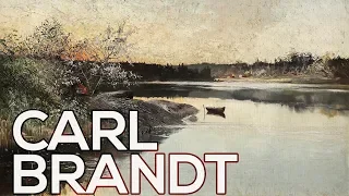 Carl Brandt: A collection of 45 paintings (HD)