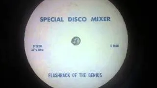 FLASHBACK OF THE GENIUS - special disco mixer - USA - 1981 - sideB