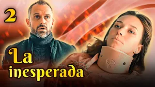 La Inesperada 2 | MEJOR PELÍCULA | Drama novelas - completas En Español Latino