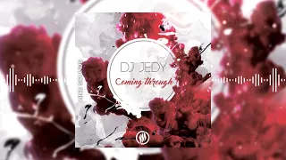 DJ JEDY - Сoming through