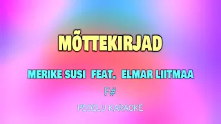 Mõttekirjad - Merike Susi feat. Elmar Liitmaa (karaoke)
