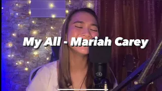 My All - Mariah Carey (Live Recorded Cover)