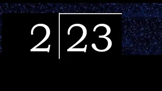 Dividir 23 entre 2 division inexacta con resultado decimal de 2 numeros con procedimiento