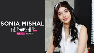 Sonia Mishal | Neeli Zinda Hai | O Rangreza | Dumpukht | Gup Shup with FUCHSIA