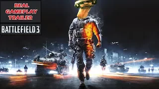 Настоящий Геймплейный Трейлер/ Real Gameplay Trailer/ Battlefield 3