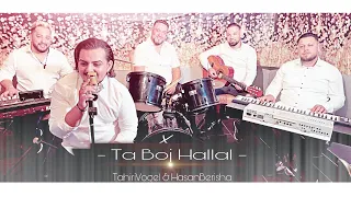 Tahiri Vogel - Ta boj hallal - prod.by Hasan Berisha ( Offical Video )