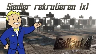 Fallout 4 Guide: Siedler rekrutieren und maximieren