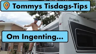 Husbilstips på min semester - Tommys Tisdags-Tips - 2021-07-27