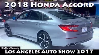 2018 Honda Accord | Los Angeles Auto Show 2017 | CarNichiWa.com