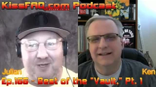 KissFAQ Podcast Ep.166 - Best of the "Vault," Pt. 1