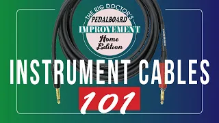 Tips on Picking the Right Instrument Cables!