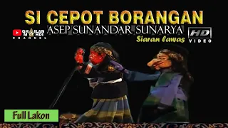 Cepot Borangan Wayang Golek Asep SUnandar SUnarya Full Bodor Lakon