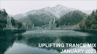 Uplifting Trance Mix - January 2023