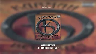 Karmah Records - The Compilation volume 1 (FULL ALBUM)