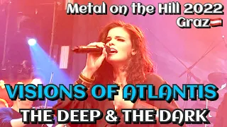 Visions of Atlantis - The Deep & the Dark @Metal on the Hill, Graz🇦🇹 August 13, 2022 LIVE 4K HDR