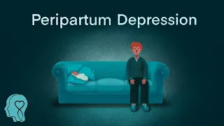 "Peripartum Depression" | Women's Mental Health (2/3) [English]