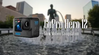GoPro Hero 12 Slow Motion Compilation