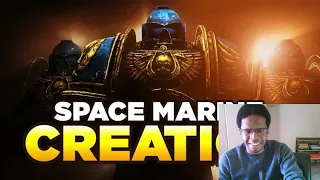 SPACE MARINE CREATION/RECRUITMENT | WARHAMMER 40K Lore | By Luetin09 | REACTION