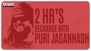 2Hrs Recharge With Puri Jagannadh | Puri Jagannadh Songs Jukebox