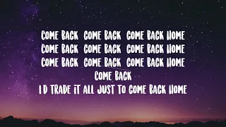 Lauren Daigle, Petey Martin- Come Back Home Lyrics