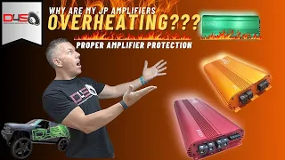 WHY ARE MY JP AMPLIFIERS OVERHEATING??? WITH JOHNATHAN PRICE