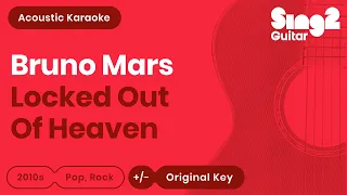 Bruno Mars - Locked Out of Heaven (Karaoke Acoustic)