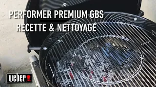 Barbecue Performer Premium GBS | Recette & nettoyage | Test consommateur