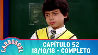 Carrossel | Capítulo 52 - 18/10/18, completo