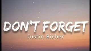 Don't Forget - Justin Bieber ( Lyrics)