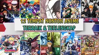 TEMPAT NONTON ANIME TERBAIK & TERLENGKAP - SUBTITLE INDONESIA