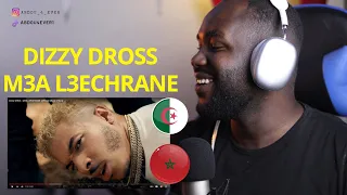 dizzy DROSS - M3A L3ECHRANE [REACTION!]🇩🇿❤️🇲🇦